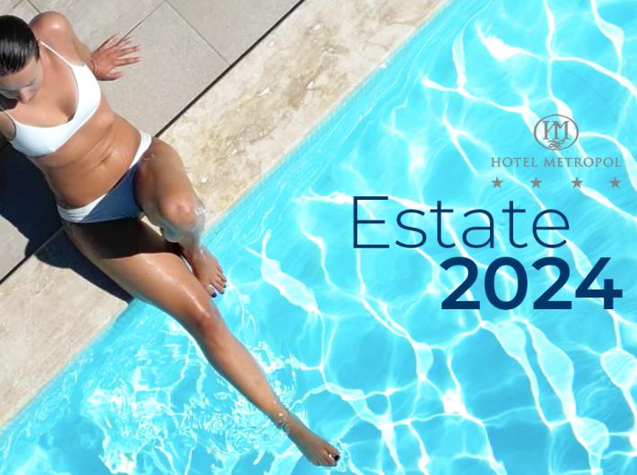 Promozione estiva 2024 dell'Hotel Metropol con piscina e relax al sole.